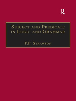 cover image of Subject and Predicate in Logic and Grammar